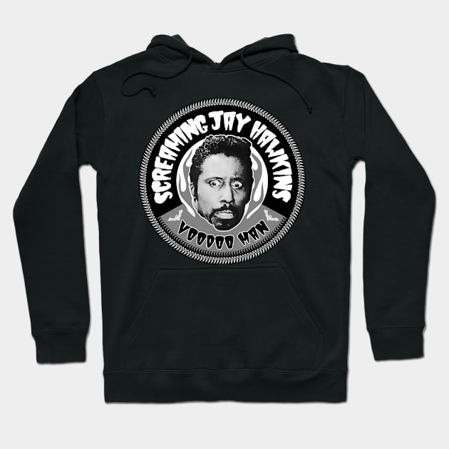 Screaming Jay Hawkins - Voodoo man Hoodie by CosmicAngerDesign